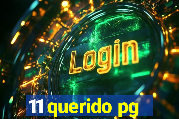 11 querido pg